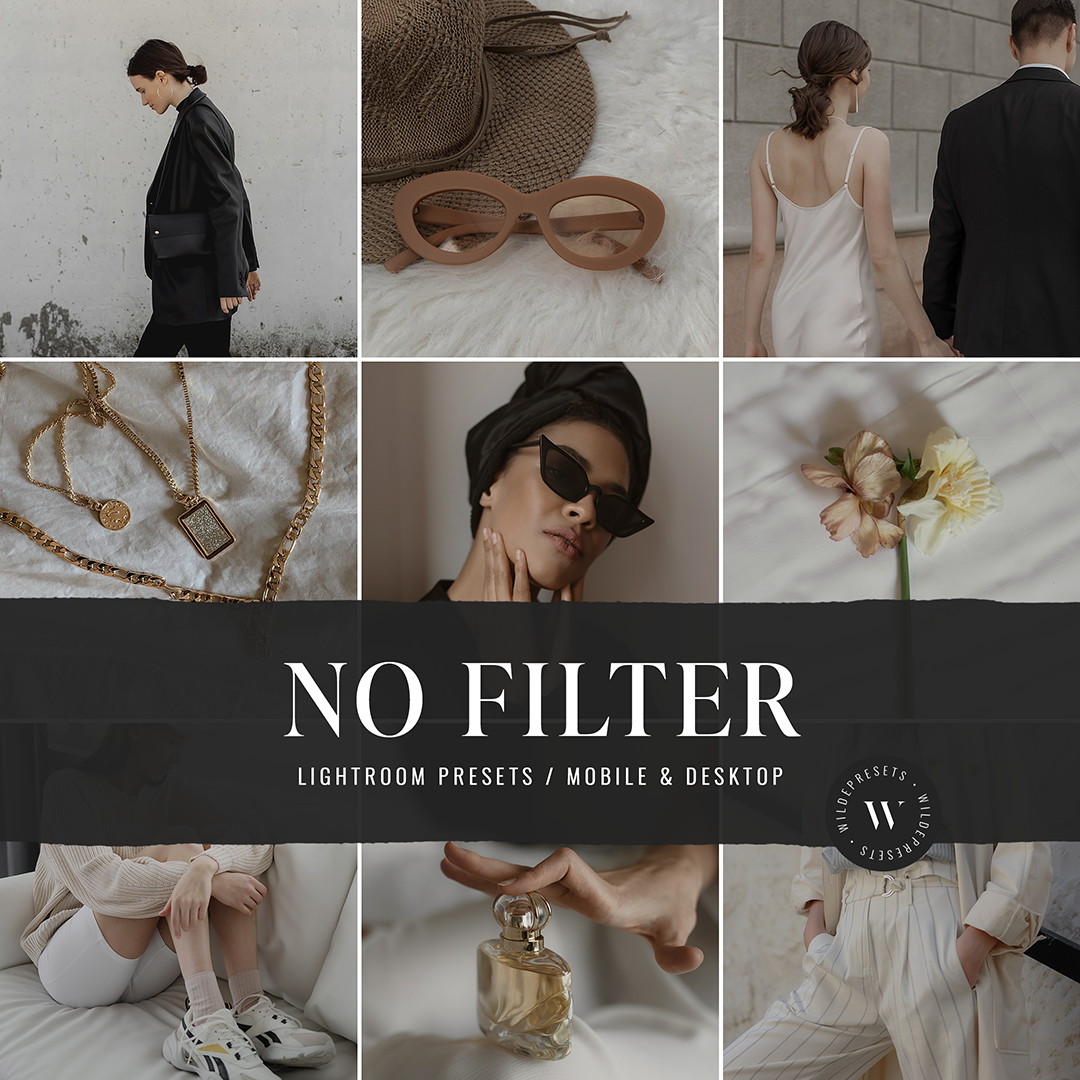 The No Filter Preset Collection