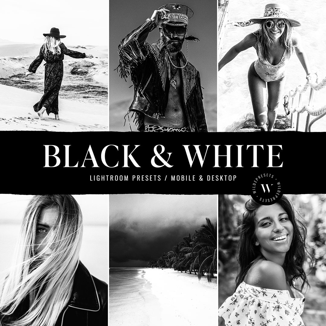 The Black & White Preset Collection