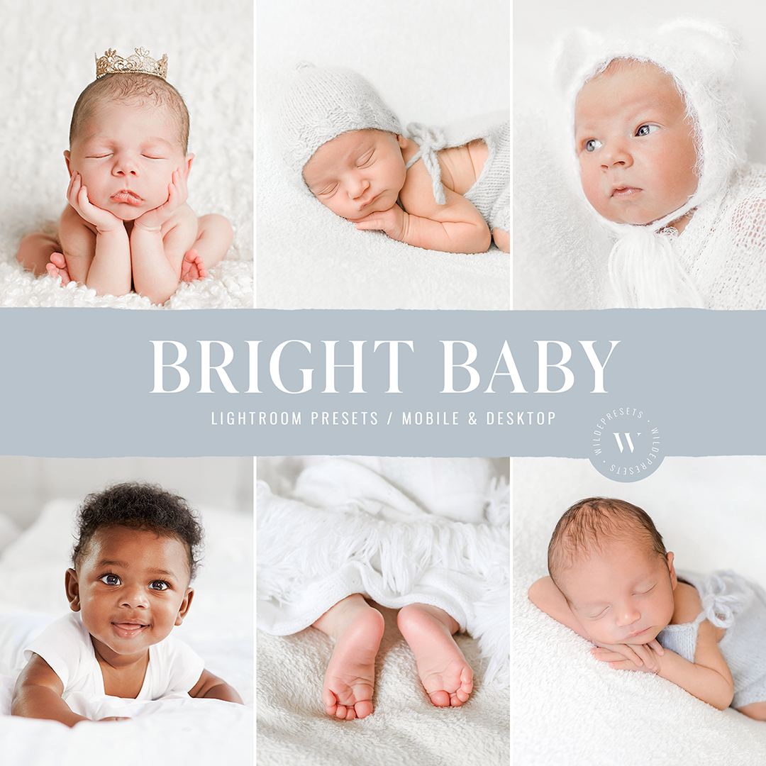The Bright Baby Preset Collection