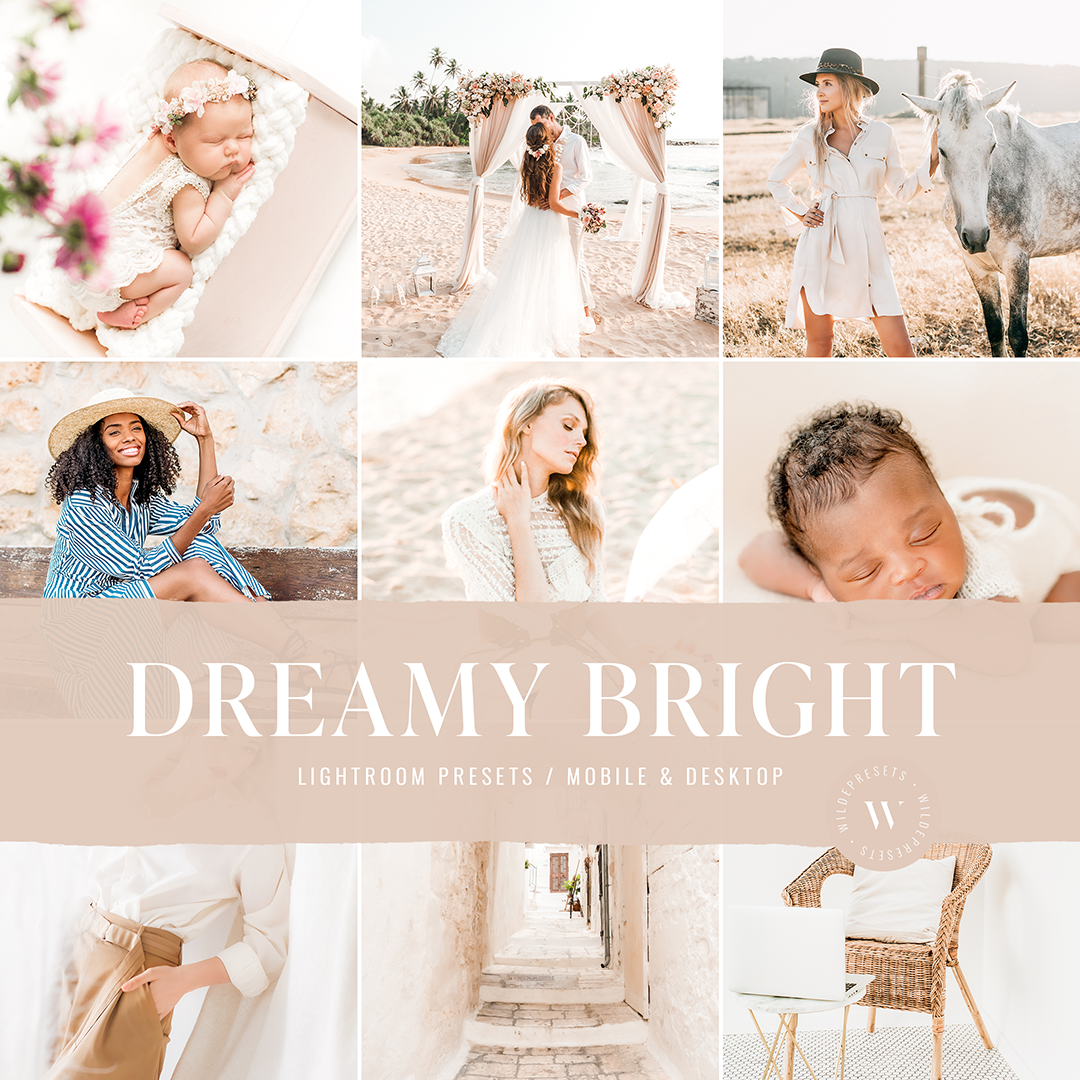 The Dreamy Bright Preset Collection