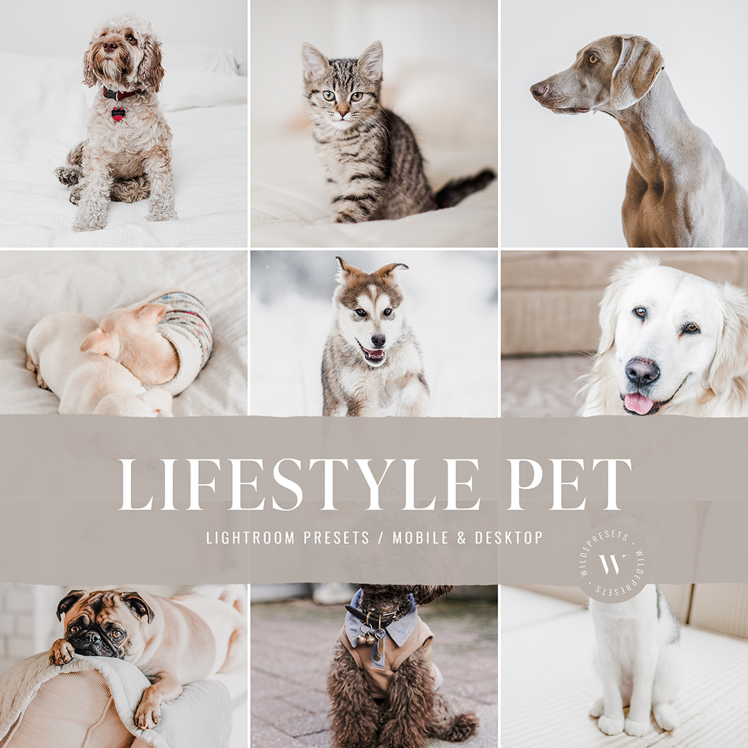 The Lifestyle Pet Preset Collection